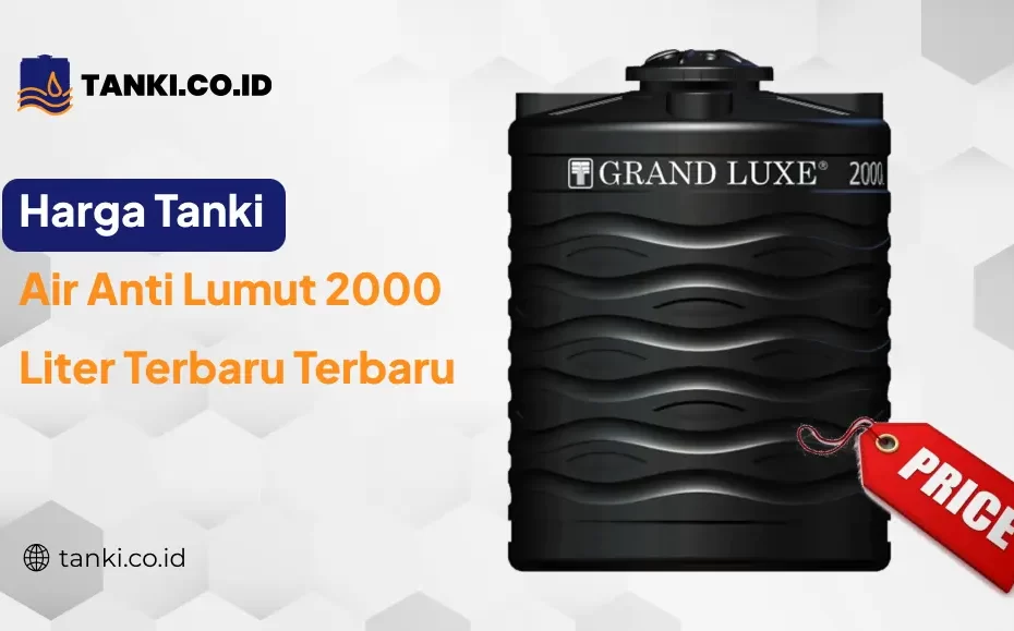 Tanki Air Anti Lumut 2000 Liter
