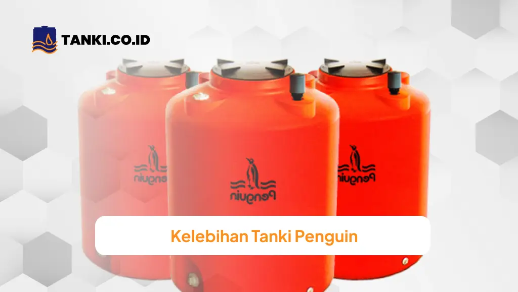 Kelebihan Tanki Penguin