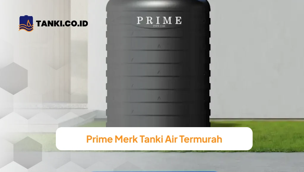 Prime Merk Tanki Air Termurah