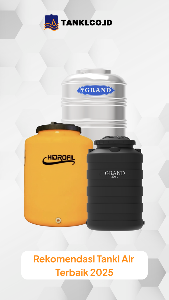 Rekomendasi Tanki Air Terbaik 2025