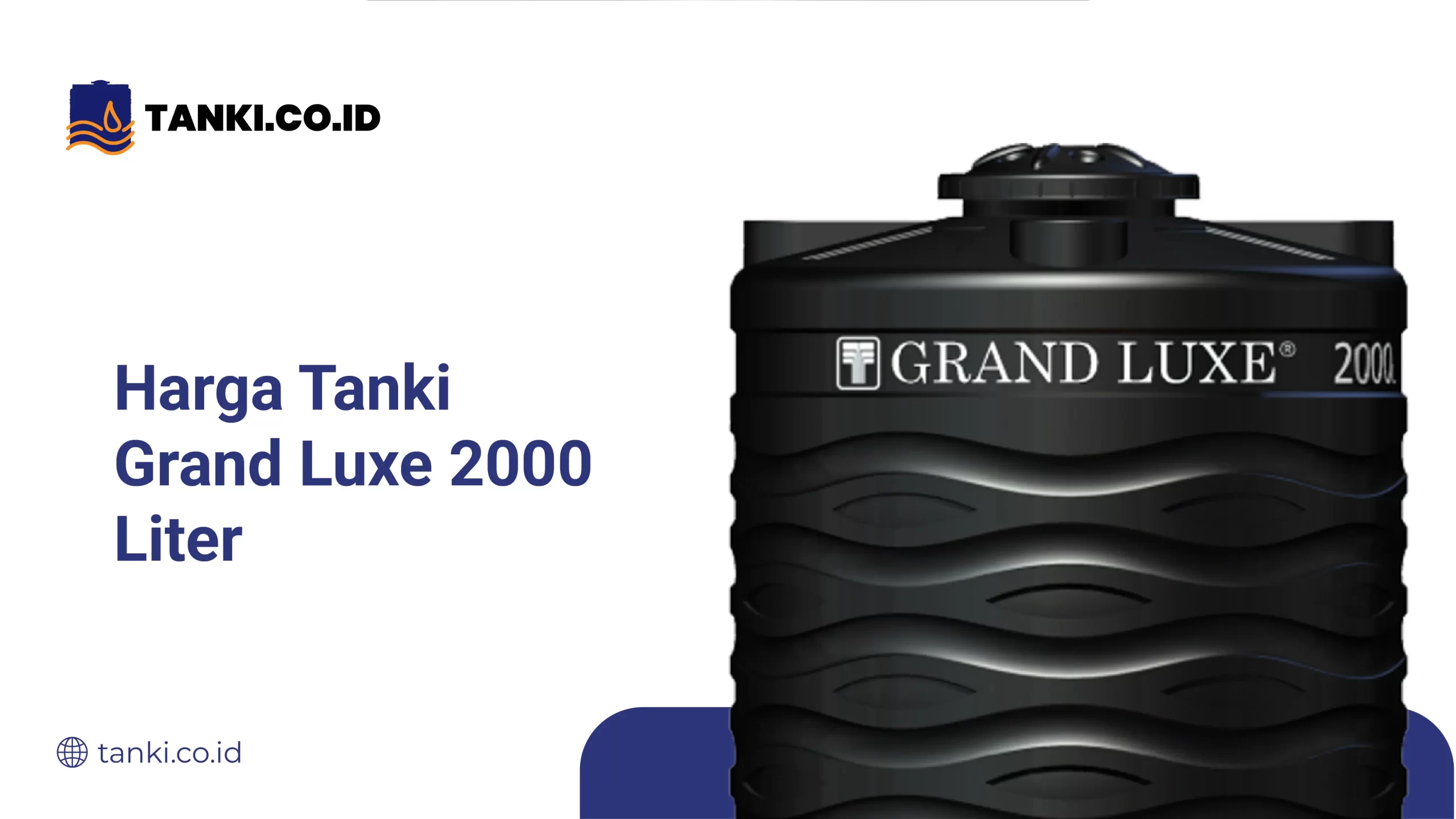 Harga Tanki Grand Luxe 2000 Liter