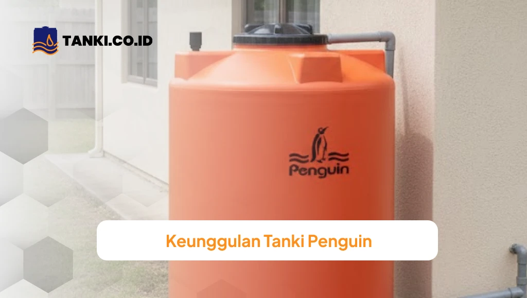 Keunggulan Tanki Penguin