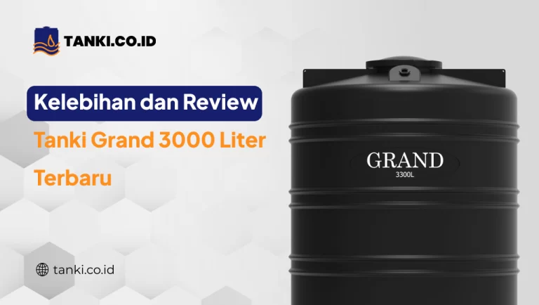 Review Tanki Grand 3000 Liter