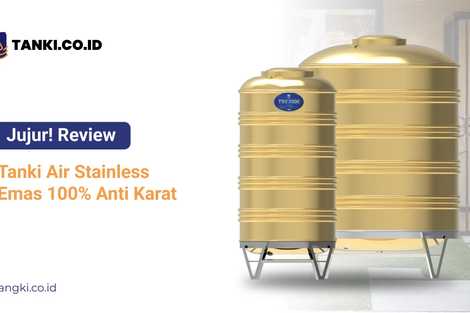 Review tanki Air Stainless Emas