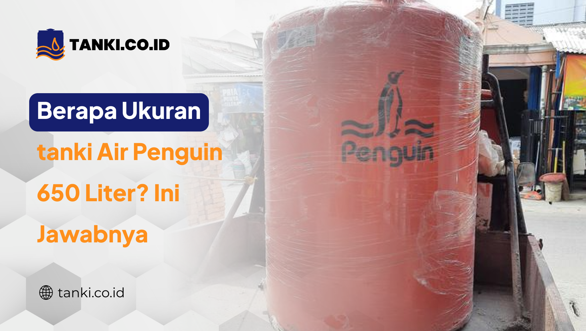Ukuran tanki Air Penguin 650 Liter