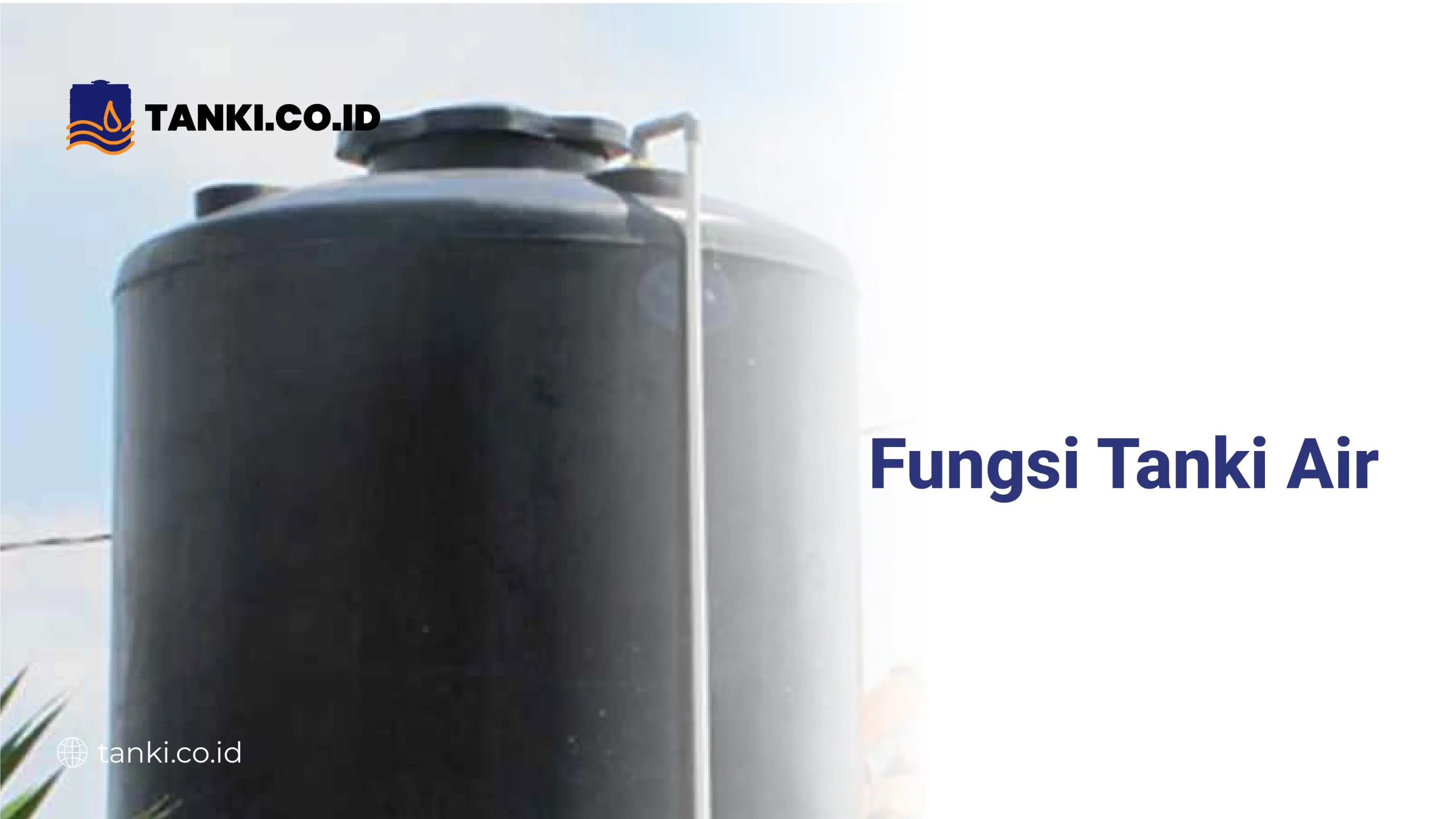 Fungsi Tanki Air