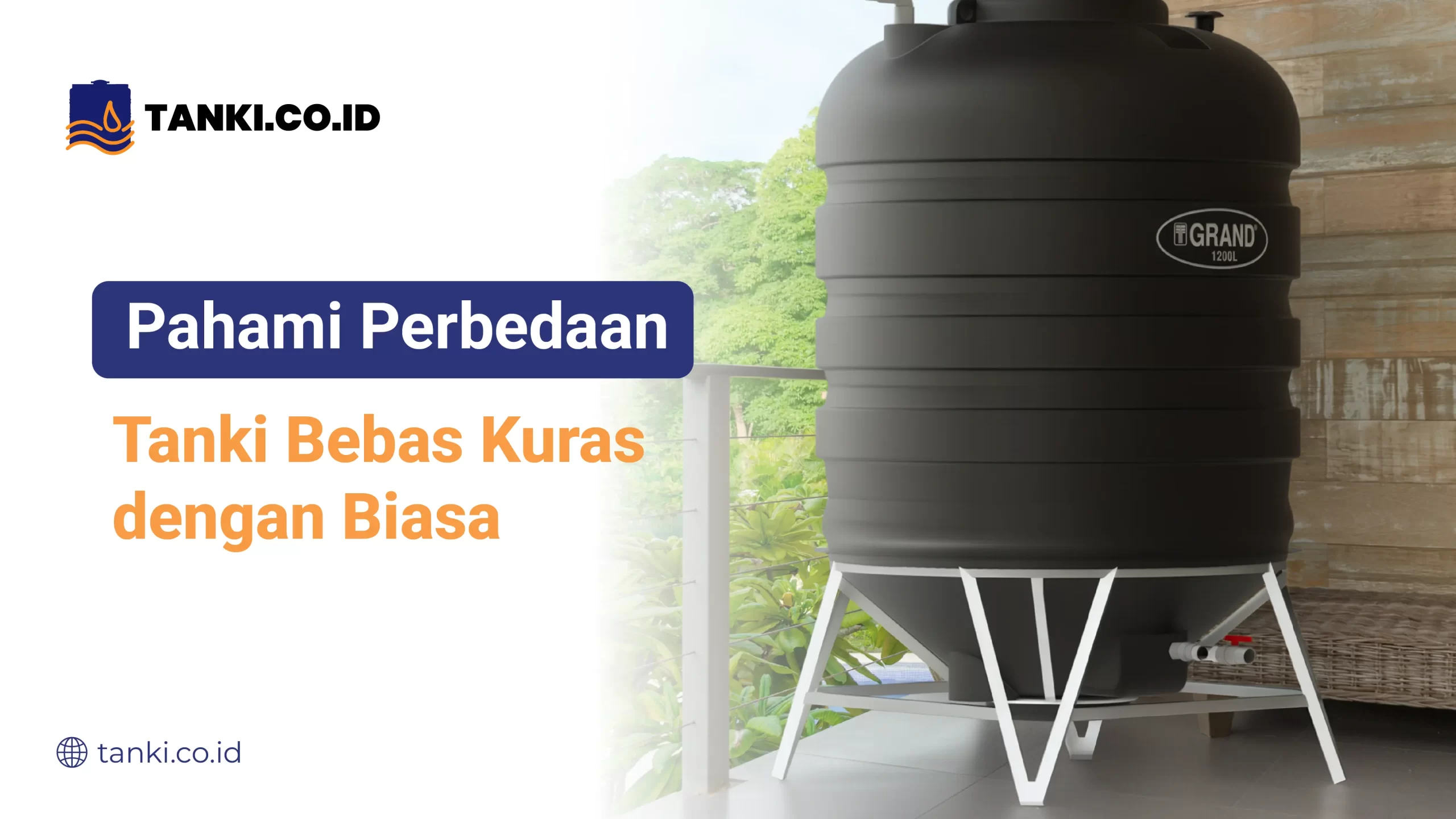 Pahami Perbedaan Tanki Bebas Kuras dengan Biasa