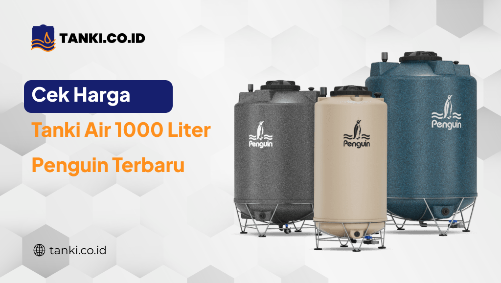 Harga Tanki Air 1000 Liter Penguin