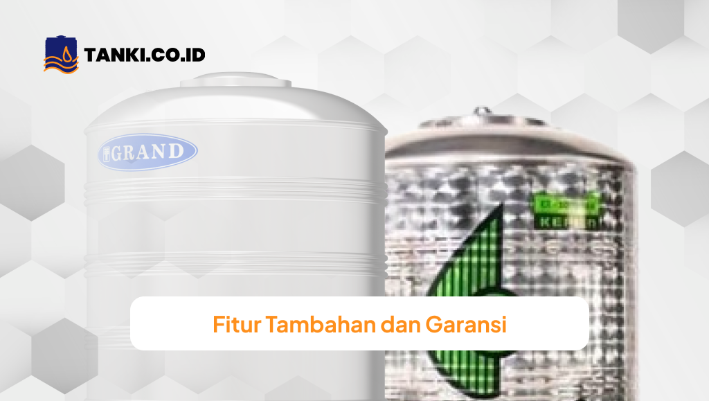 Fitur Tambahan dan Garansi