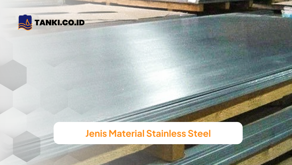 Jenis Material Stainless Steel
