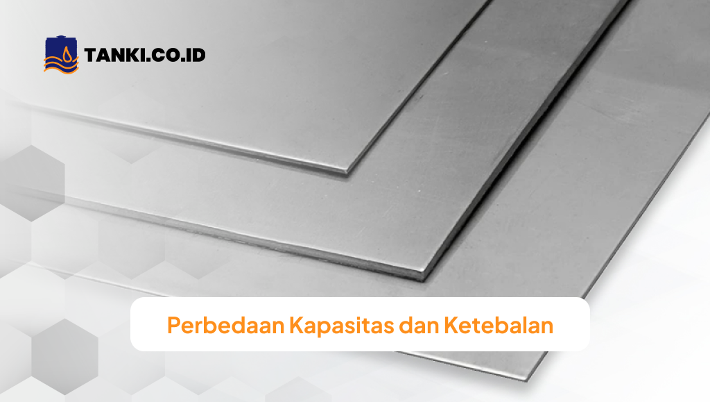 Perbedaan Kapasitas dan Ketebalan