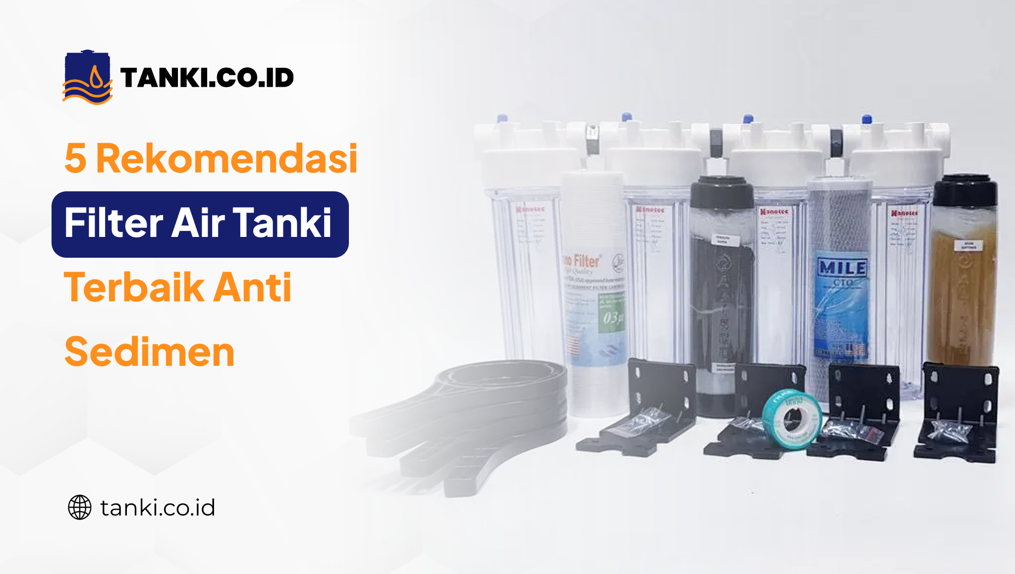 5 Rekomendasi Filter Air tanki Terbaik Anti Sedimen