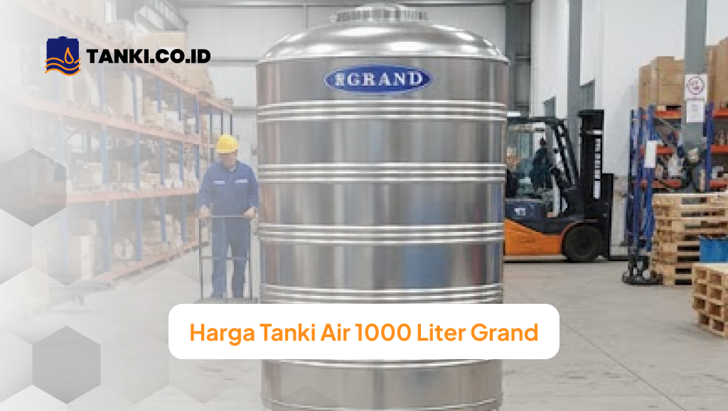 Harga Tanki Air 1000 Liter Grand