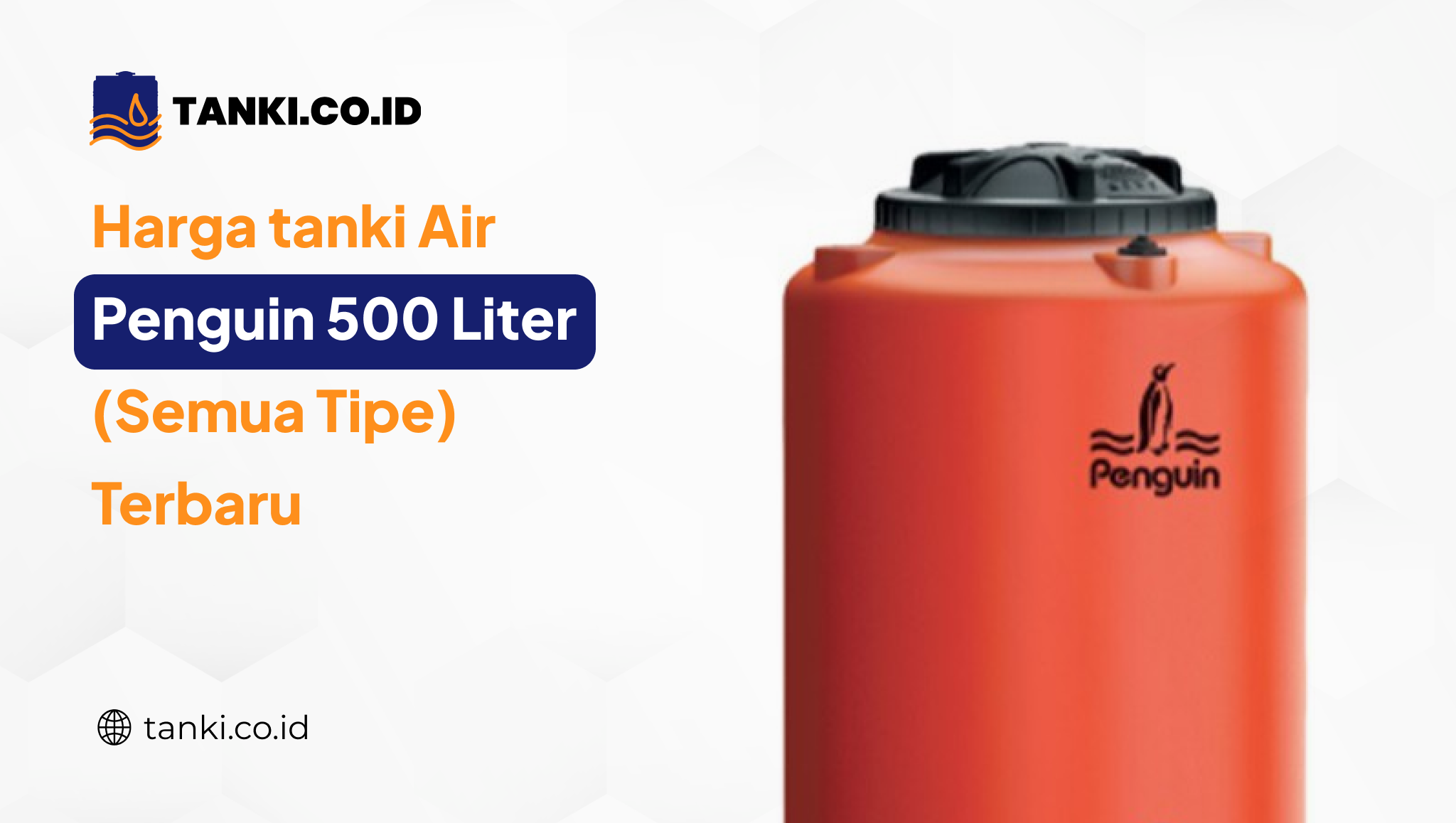 harga_tanki_air_penguin_500_liter_semua_tipe_terbaru