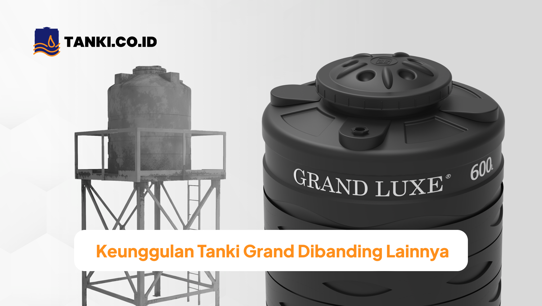 _keunggulan_tanki_grand_dibanding_lainnya