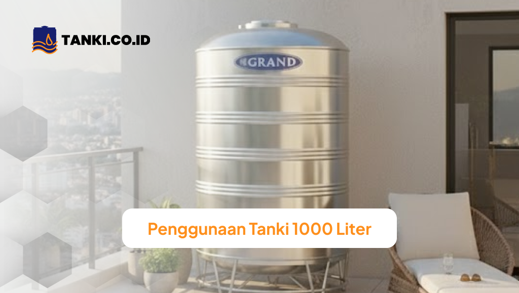 Penggunaan Tanki 1000 Liter