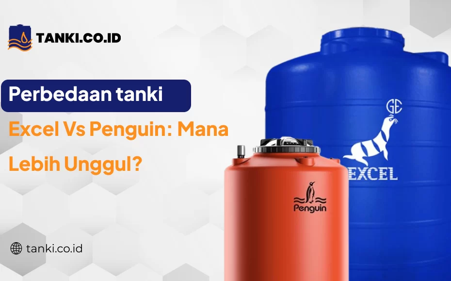 Perbedaan Tanki Excel Vs Penguin: Mana Lebih Unggul?