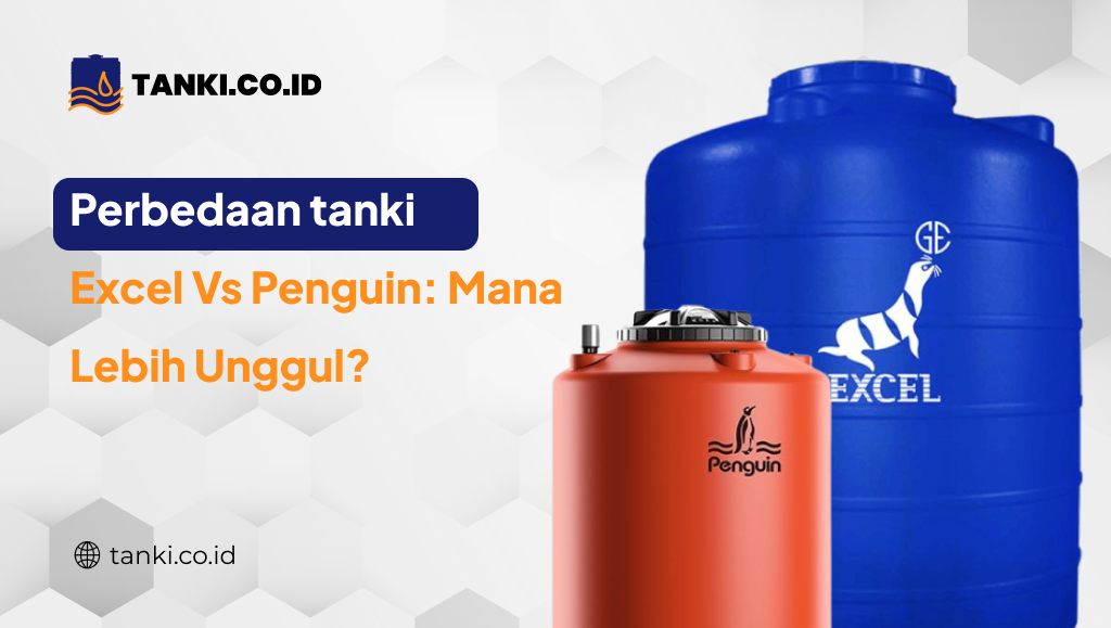 Perbedaan Tanki Excel Vs Penguin: Mana Lebih Unggul?