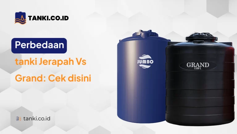 Perbedaan Tanki Jumbo Vs Grand: Cek di Sini!