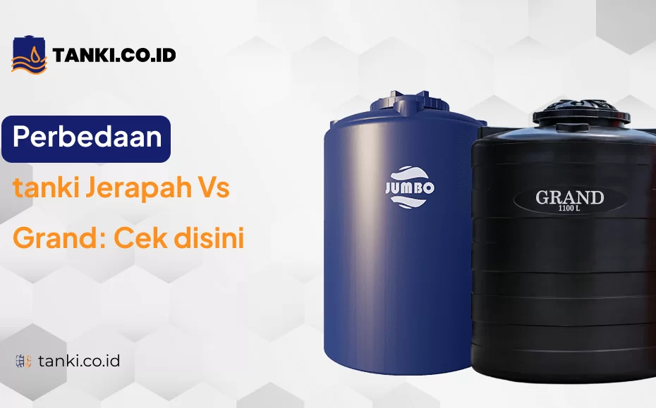 Perbedaan Tanki Jumbo Vs Grand: Cek di Sini!
