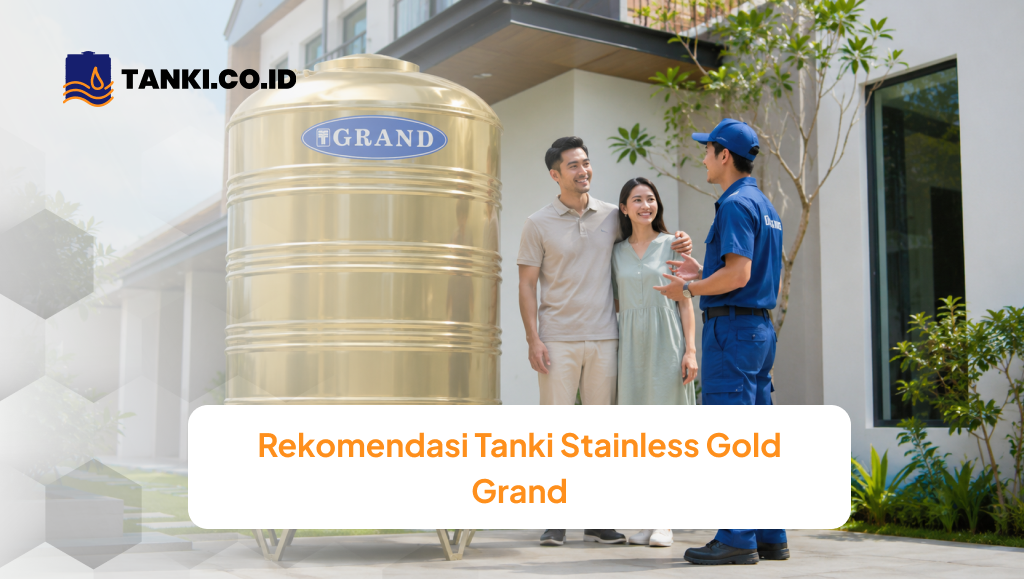 Rekomendasi Tanki Stainless Gold Grand