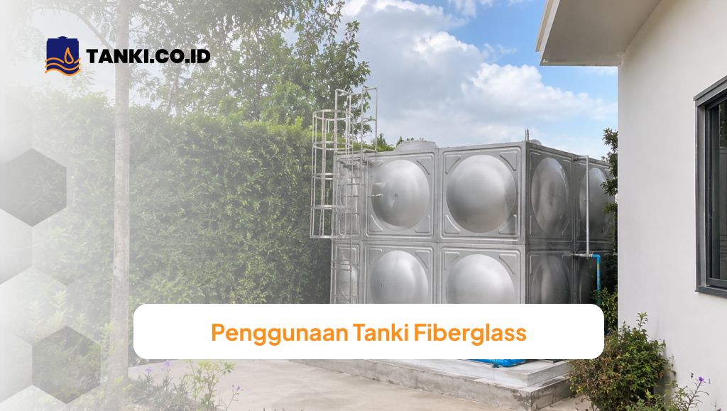 Penggunaan Tanki Fiberglass