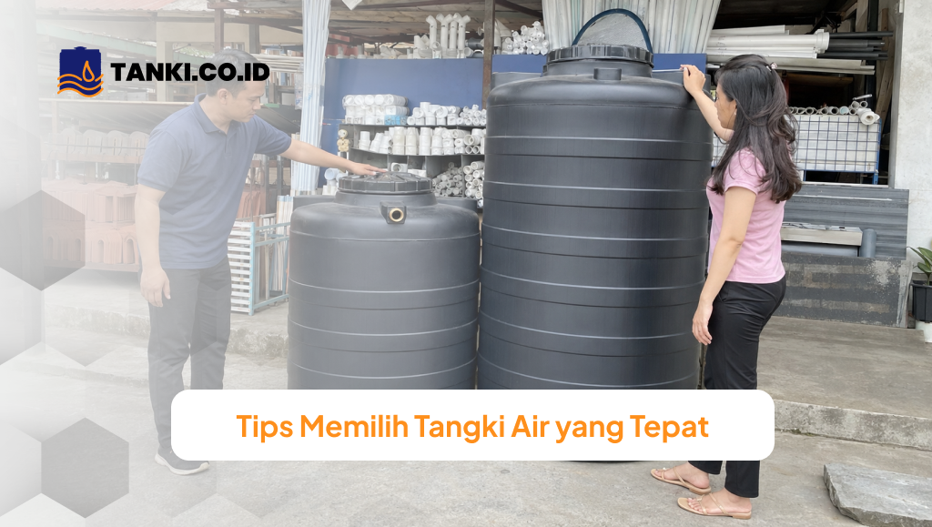 Tips Memilih Tangki Air yang Tepat