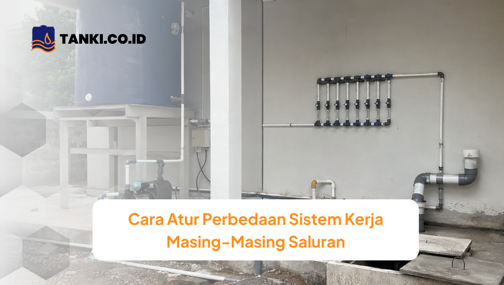 cara_atur_perbedaan_sistem_kerja_masing_masing_saluran_1x