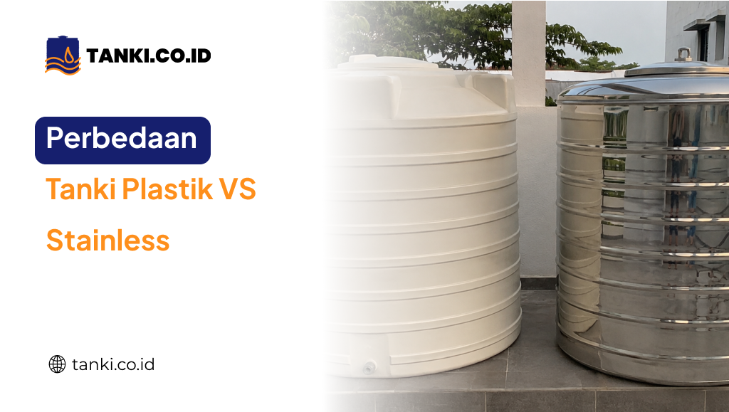 Perbedaan Tanki Plastik Vs Stainless