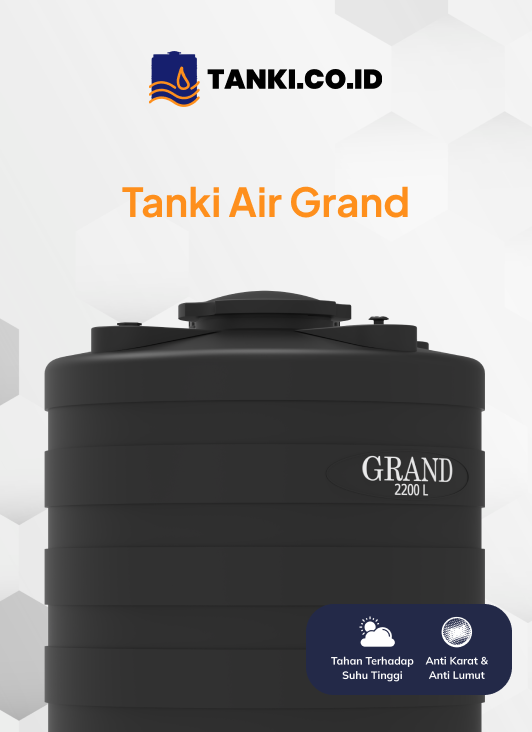 Tanki Air Grand sebagai Solusi Penyimpanan Air Bersih